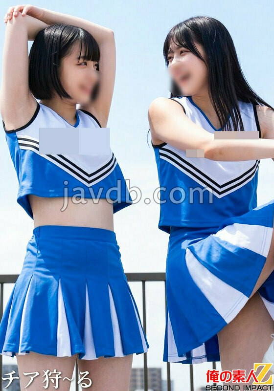 ORECS-617 チア狩ール season1 普通科2年:（仮）Mさん 普通科1年:（仮）Aさん