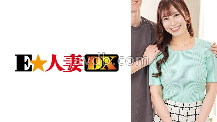 EWDX-594 素人参加型バラエティ観察モニタリング 愛する夫の目の前で自慢の爆乳を揉みほぐされ秒で感じまくって他人男に寝取られた妻 くるみ