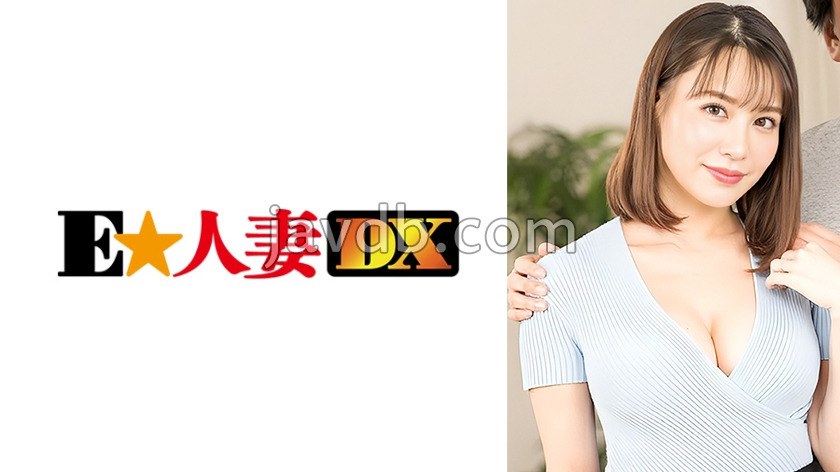 EWDX-597 素人参加型バラエティ観察モニタリング 愛する夫の目の前で自慢の爆乳を揉みほぐされ秒で感じまくって他人男に寝取られた妻 まあや